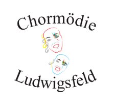 Chormödie Ludwigsfeld